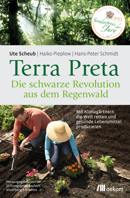 Terra Preta - Die schwarze Revolution aus dem Regenwald